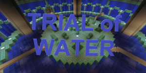 İndir Trial of Water için Minecraft 1.12.2